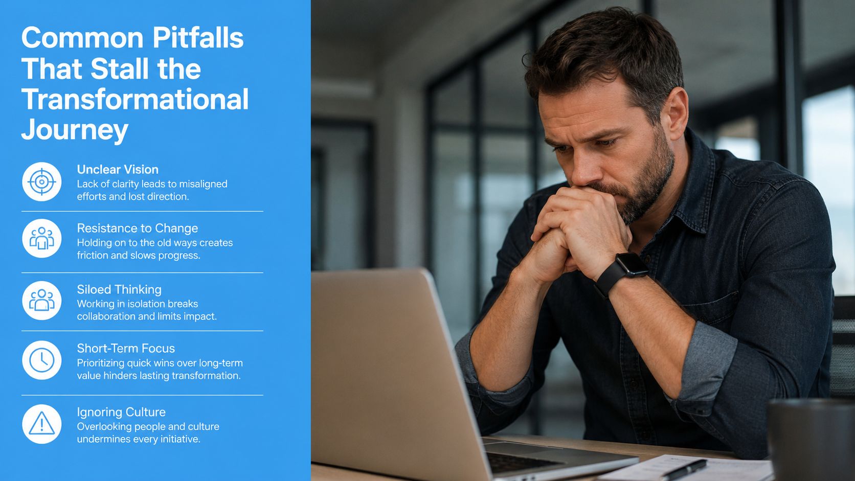A concerned businessman looking at a laptop beside a list of common pitfalls in transformational journeys.